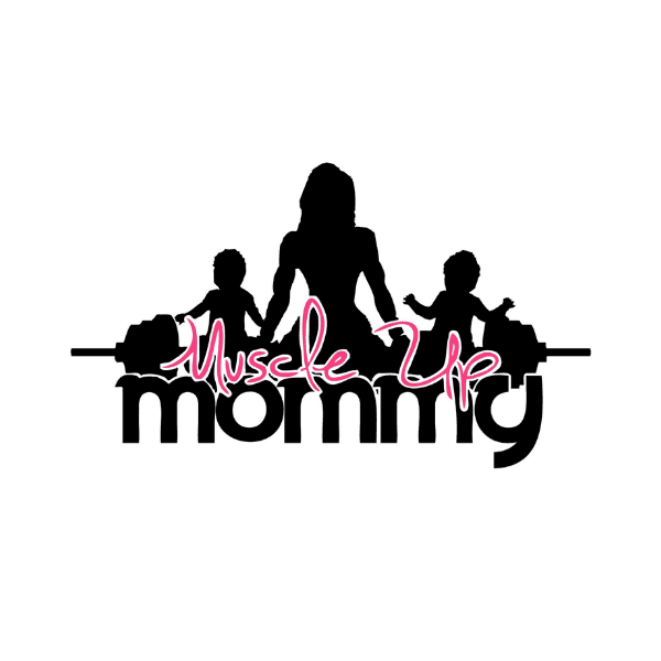 Muscle Up Mommy