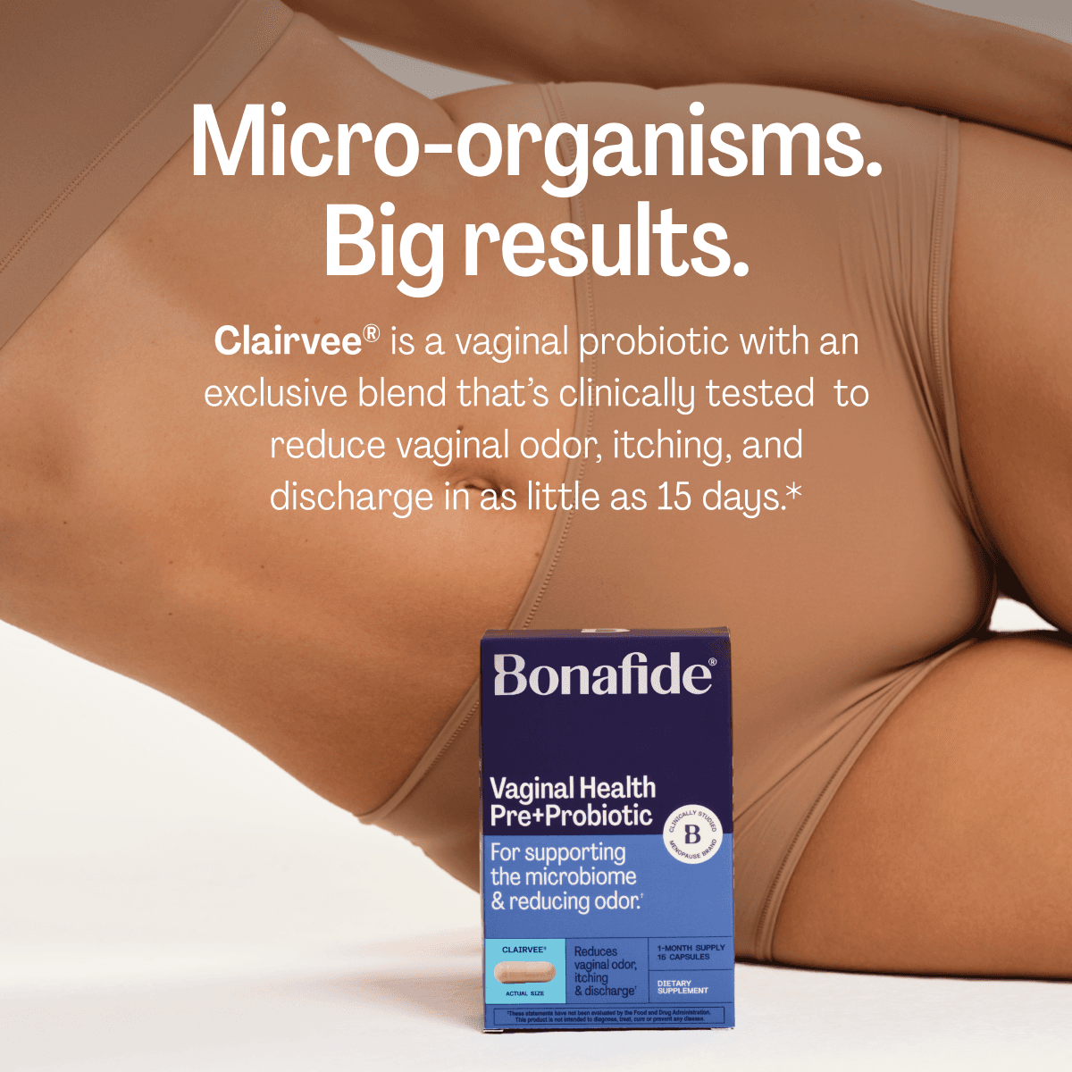 Bonafide Clairvee Vaginal Probiotic for Relief from Odor, Itching & Discharge, 1-Month Supply (15 Capsules) - view 5